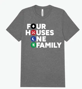 Four Houses One Family Tshirt