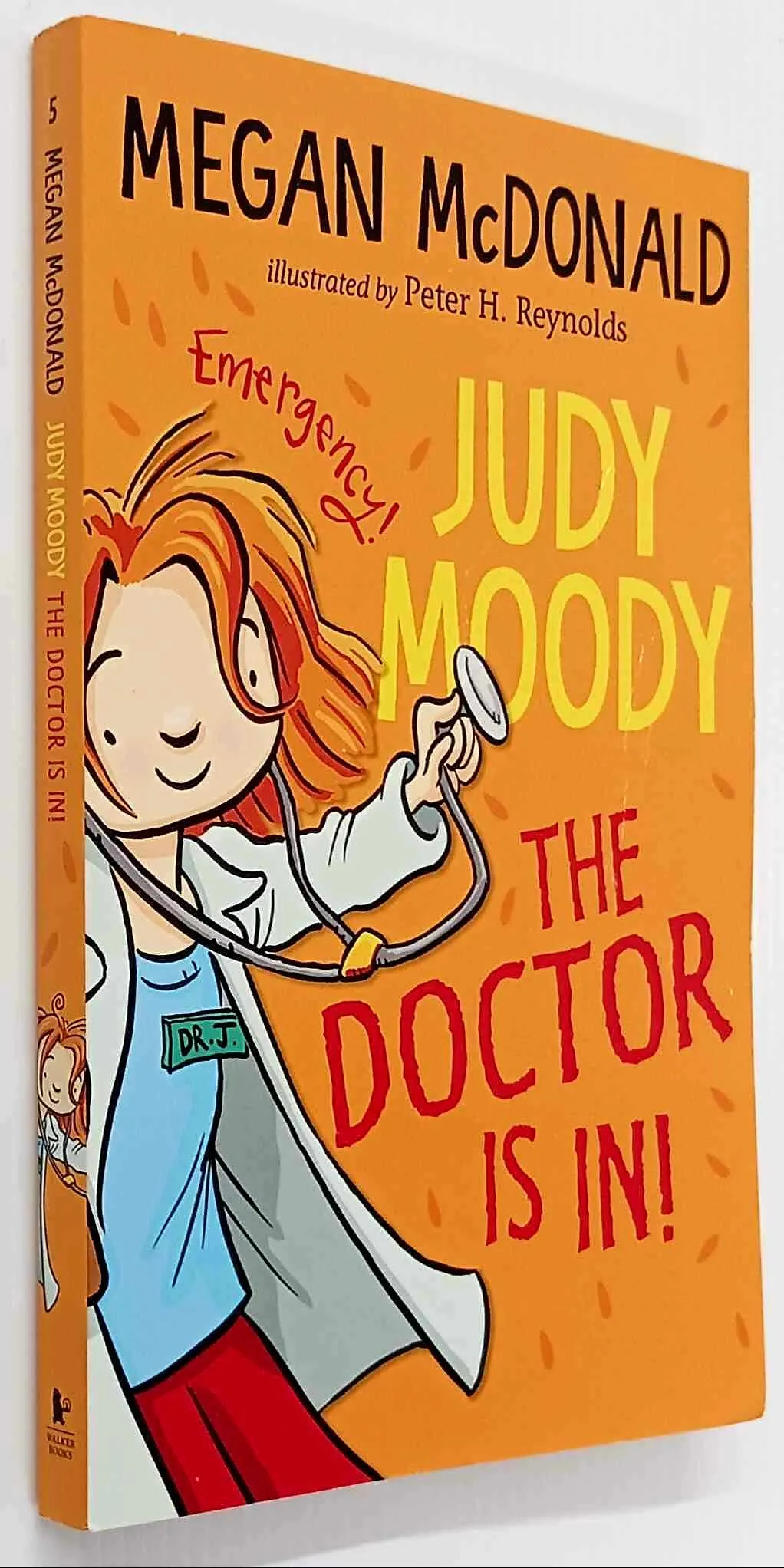 JUDY MOODY THE DOCTOR IS IN! - Megan McDonald