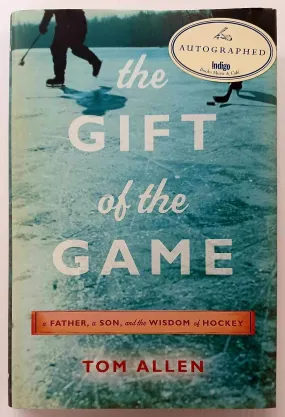 THE GIFT OF THE GAME (SIGNED) - Tom Allen