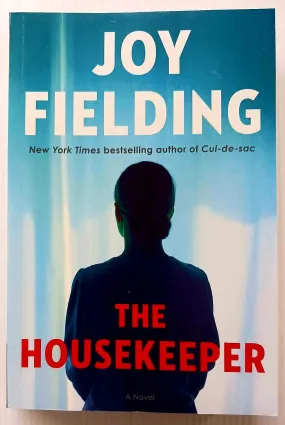 THE HOUSEKEEPER - Joy Fielding