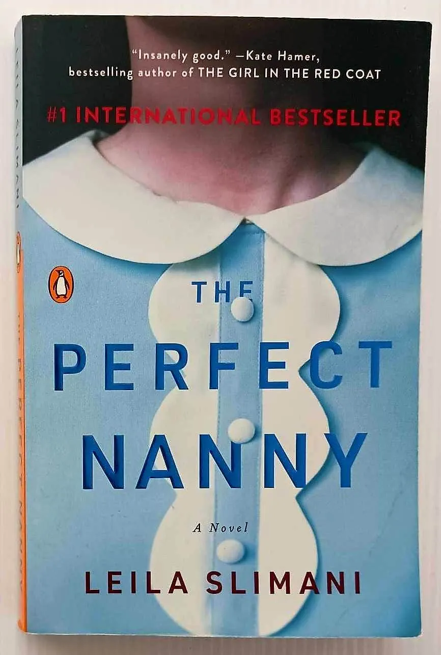 THE PERFECT NANNY - Leila Slimani